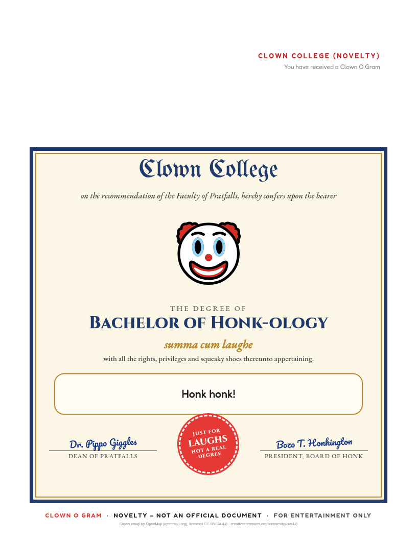 Clown College Diploma: Bachelor of Honk-ology, summa cum laughe